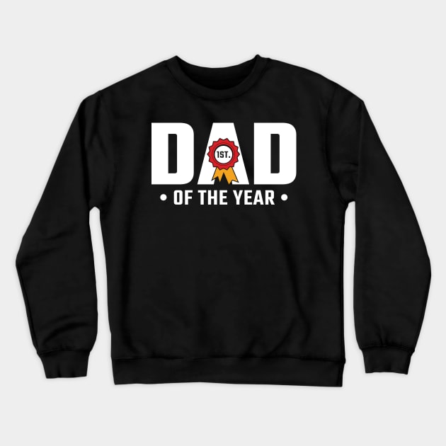 Dad Of The Year v2 Crewneck Sweatshirt by Emma